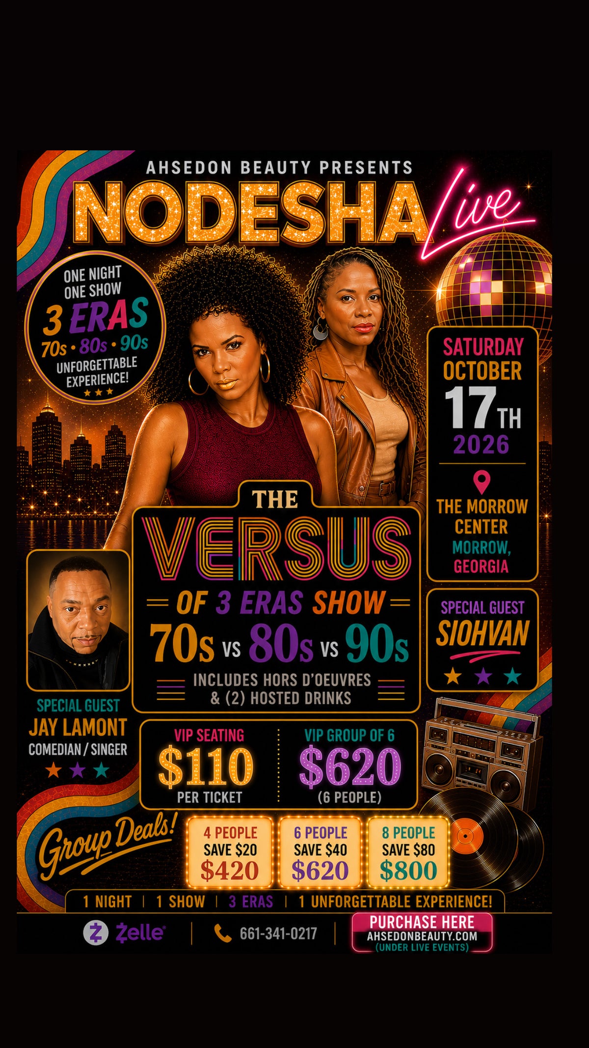THE VERSUS OF 3 ERAS OCT 17th IN GA SPECIAL GUEST SIOHVAN