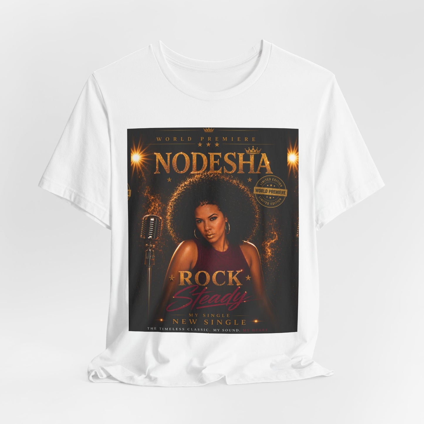 Nodesha Rock & Steady World Premiere Limited Edition T Shirt