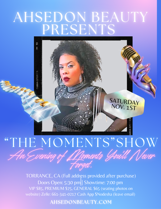 “THE MOMENTS”