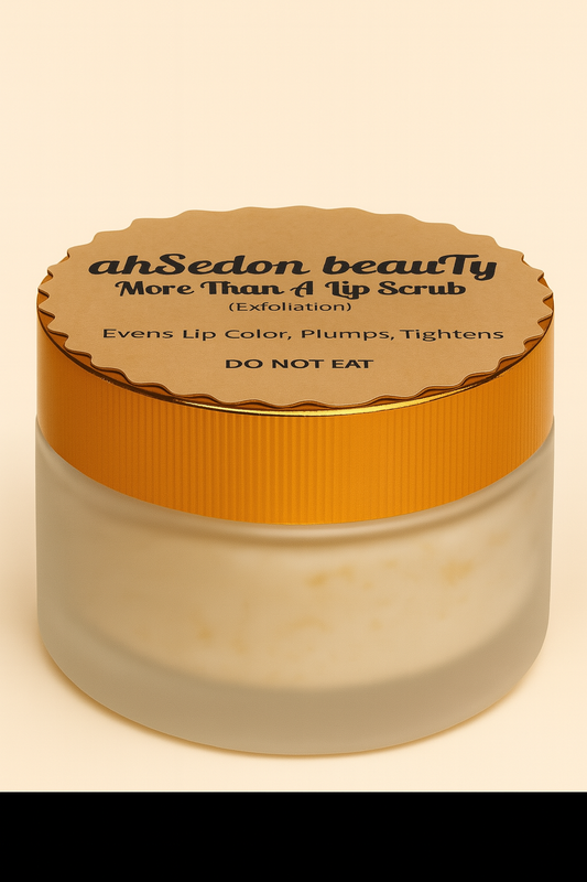 More Than A LIP SCRUB (Lips & Body)