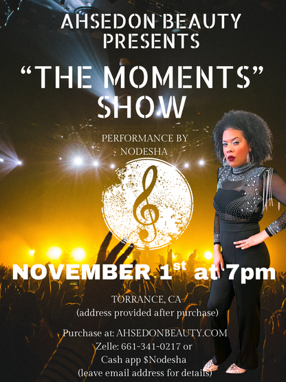 “THE MOMENTS”